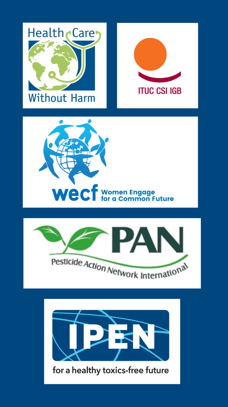 Five organization logos arranged vertically on a blue background, including Health Care Without Harm, ITUC, WECF, PAN International, and IPEN, each with unique text and graphic elements.